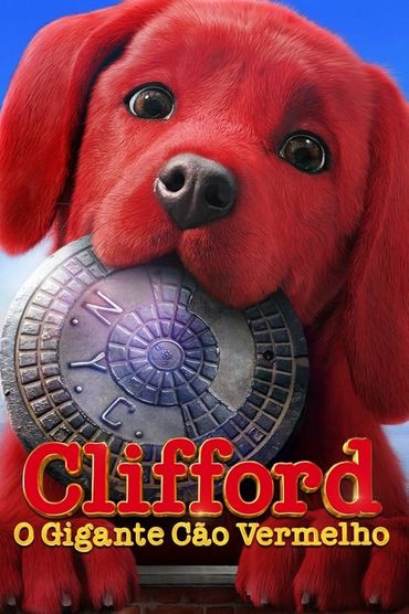 Clifford, o Gigante Cão Vermelho